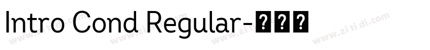 Intro Cond Regular字体转换 Intro Cond Regular字体转换